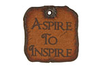 The Lipstick Ranch Etched Rusted Iron "Aspire to Inspire" Square 28mm