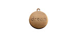 Vintaj Natural Brass "Dream" Round Charm 13x15mm